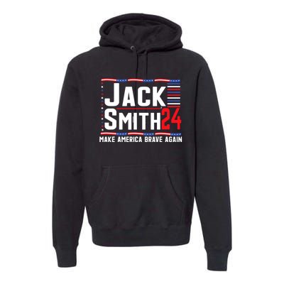 Jack Smith Fan Club Member 2024 Election Candidate Premium Hoodie