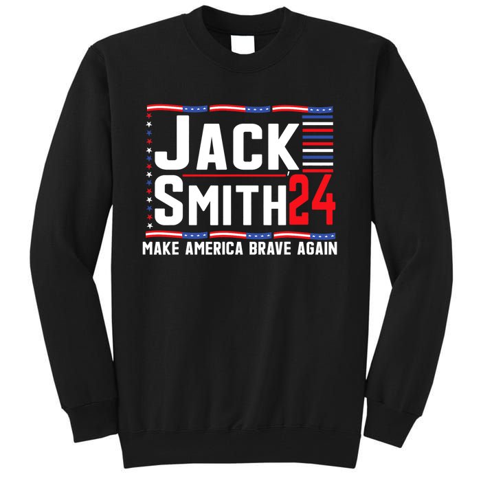 Jack Smith Fan Club Member 2024 Election Candidate Tall Sweatshirt