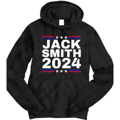 Jack Smith For President Jack Smith 2024 Tie Dye Hoodie