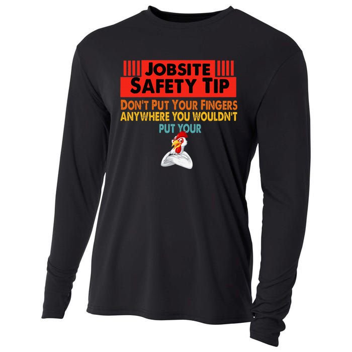 Jobsite Safety funny Tip Don't Put Your Fingers retro design Cooling Performance Long Sleeve Crew