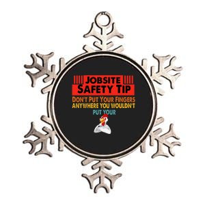 Jobsite Safety funny Tip Don't Put Your Fingers retro design Metallic Star Ornament