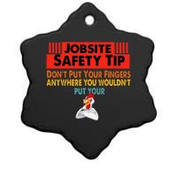 Jobsite Safety funny Tip Don't Put Your Fingers retro design Ceramic Star Ornament