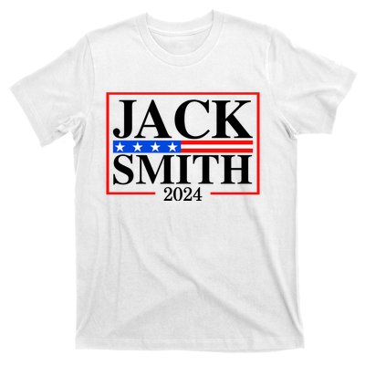 Jack Smith For President Jack Smith 2024 T-Shirt