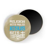 Jesus Sets Free Religion Sets Rules Christian Premium Magnet