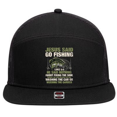 Jesus Said Go Fishing Fish Story Bible Angling Bass Fishing 7 Panel Mesh Trucker Snapback Hat