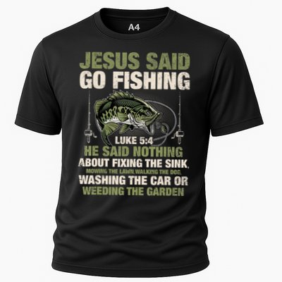 Jesus Said Go Fishing Fish Story Bible Angling Bass Fishing Cooling Performance Crew T-Shirt