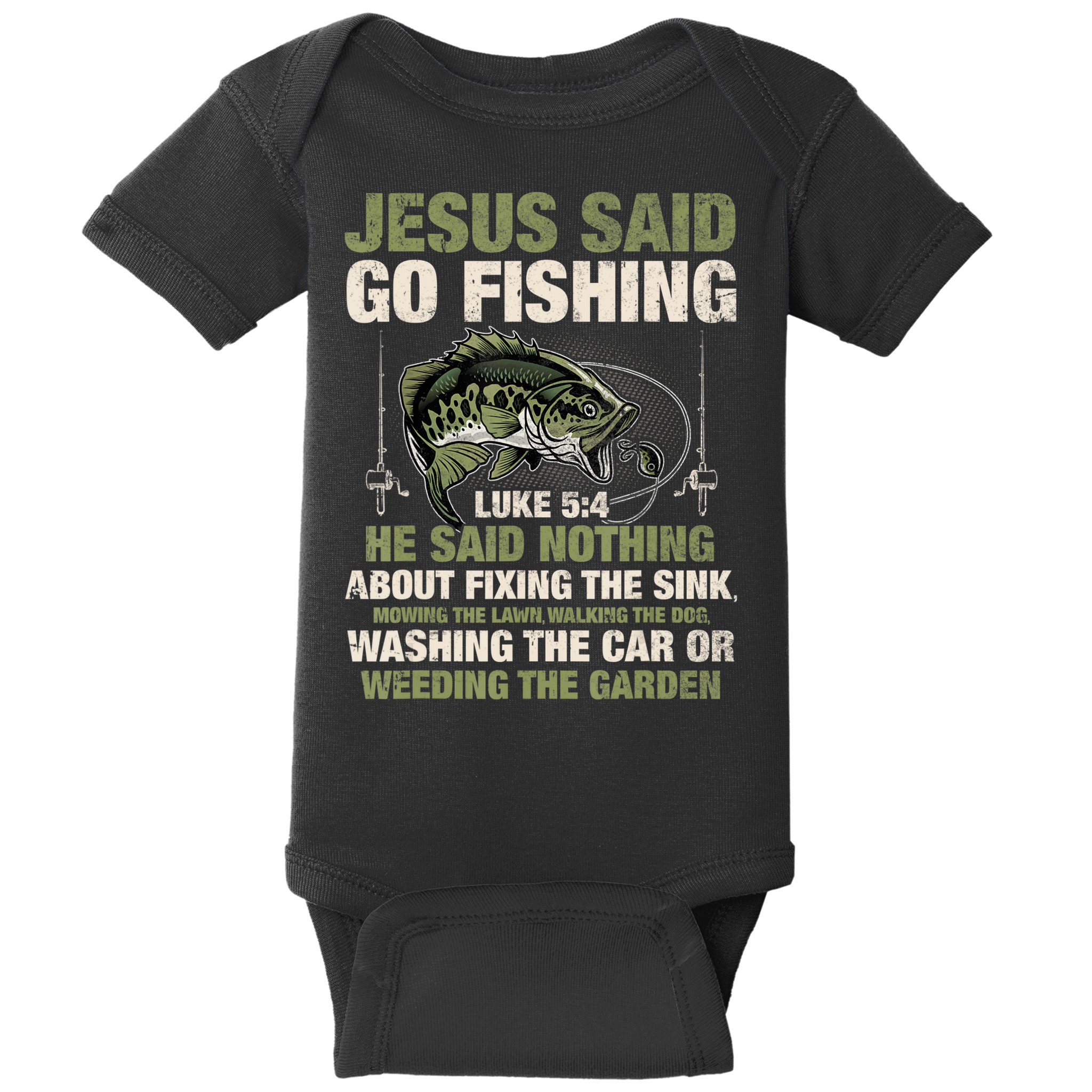 Jesus Said Go Fishing Fish Story Bible Angling Bass Fishing Baby Bodysuit
