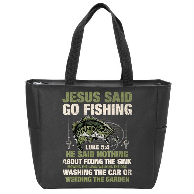 Jesus Said Go Fishing Fish Story Bible Angling Bass Fishing Zip Tote Bag
