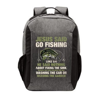 Jesus Said Go Fishing Fish Story Bible Angling Bass Fishing Vector Backpack