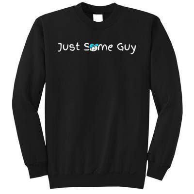 Just Some Guy Premium Sweatshirt