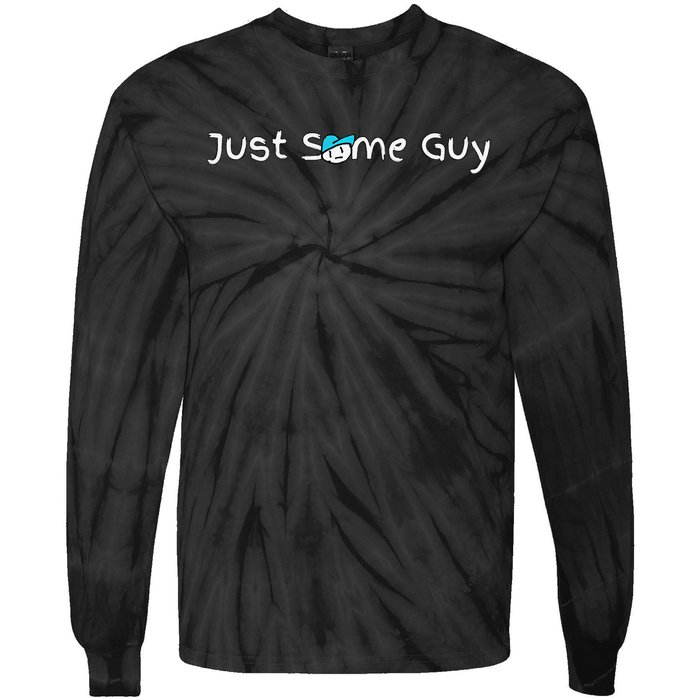 Just Some Guy Premium Tie-Dye Long Sleeve Shirt