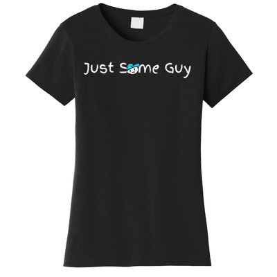 Just Some Guy Premium Women's T-Shirt