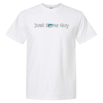 Just Some Guy Premium Garment-Dyed Heavyweight T-Shirt