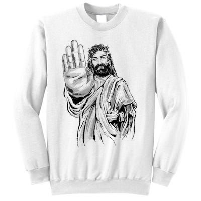 Jesus Stop Hand Sign Sweatshirt