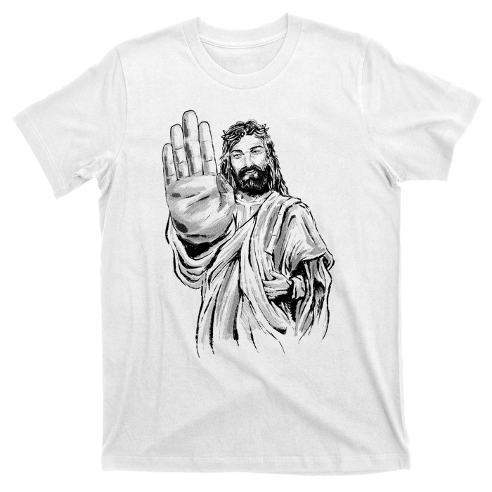 Jesus Stop Hand Sign T-Shirt