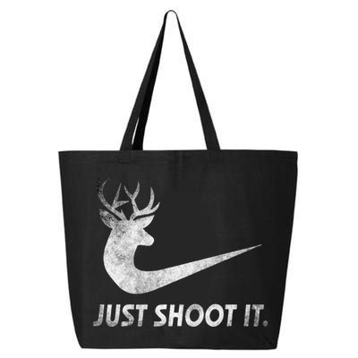 Just Shoot It Funny Deer Hunting 25L Jumbo Tote