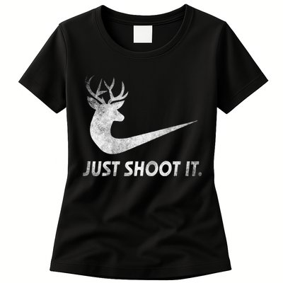 Just Shoot It Funny Deer Hunting Womens T-Shirt