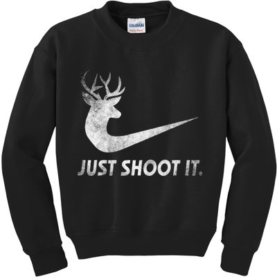 Just Shoot It Funny Deer Hunting Kids Sweatshirt