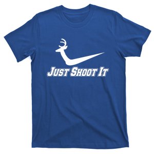 Just Shoot It Funny Deer Hunting Xmas Deer Hunting Great Gift T-Shirt