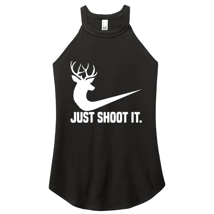 Just Shoot It Funny Deer Hunting Xmas HunterS Humor Gift Women's Perfect Tri Rocker Tank