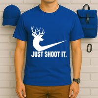 Just Shoot It Funny Deer Hunting Xmas HunterS Humor Gift T-Shirt