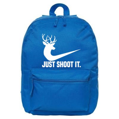 Just Shoot It Funny Deer Hunting Xmas HunterS Humor Gift 16 in Basic Backpack