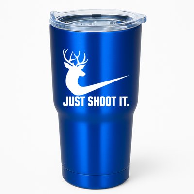 Just Shoot It Funny Deer Hunting Xmas HunterS Humor Gift Tumbler