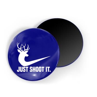 Just Shoot It Funny Deer Hunting Xmas HunterS Humor Gift Magnet