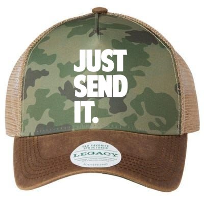 Just Send It. Funny Saying Legacy Tie Dye Trucker Hat