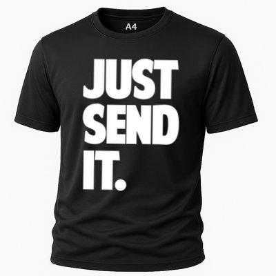 Just Send It. Funny Saying Performance Shirt