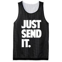 Just Send It. Funny Saying Mesh Reversible Basketball Jersey Tank