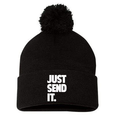 Just Send It. Funny Saying Pom Pom 12in Knit Beanie