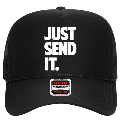 Just Send It. Funny Saying Trucker Hat