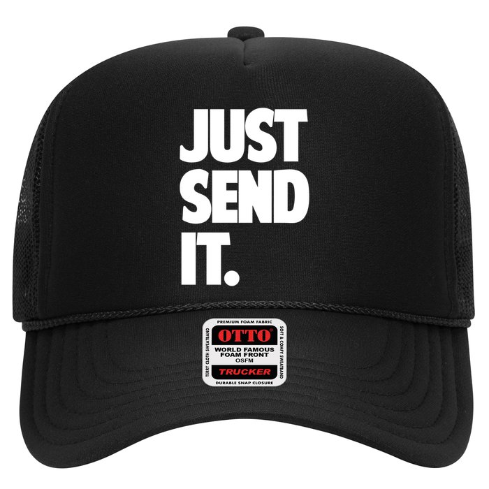 Just Send It. Funny Saying Hat