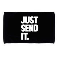 Just Send It. Funny Saying Microfiber Hand Towel
