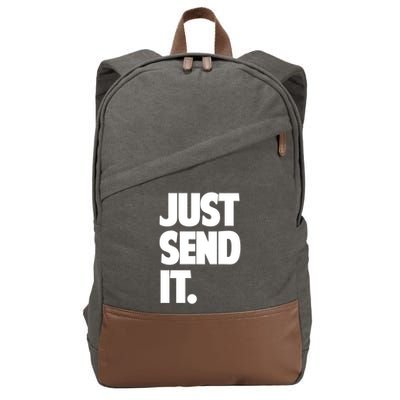 Just Send It. Funny Saying Cotton Canvas Backpack