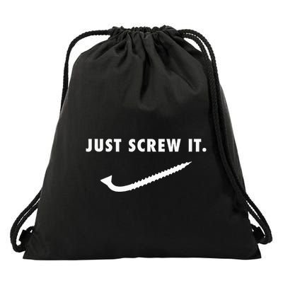 Just Screw It Mechanic Construction Worker Tools Cool Drawstring Bag