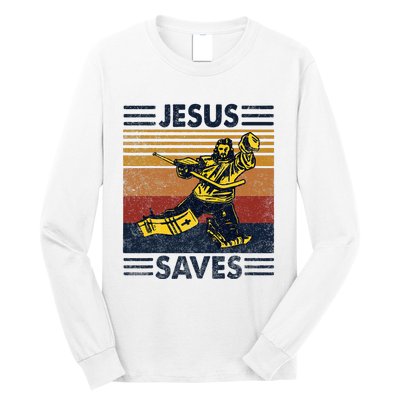 Jesus Saves Ice Hockey Goalie Sport Religious Christian Gift Long Sleeve Shirt