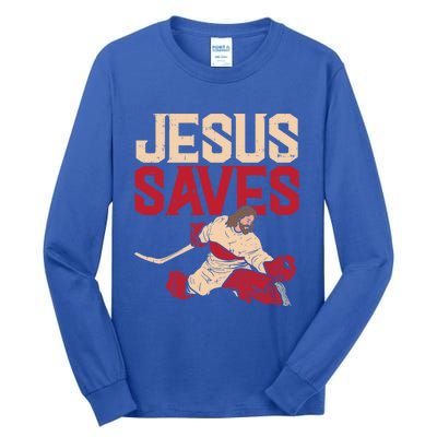 Jesus Saves Ice Hockey Goalie Sport Religious Christian Gift Great Gift Tall Long Sleeve T-Shirt