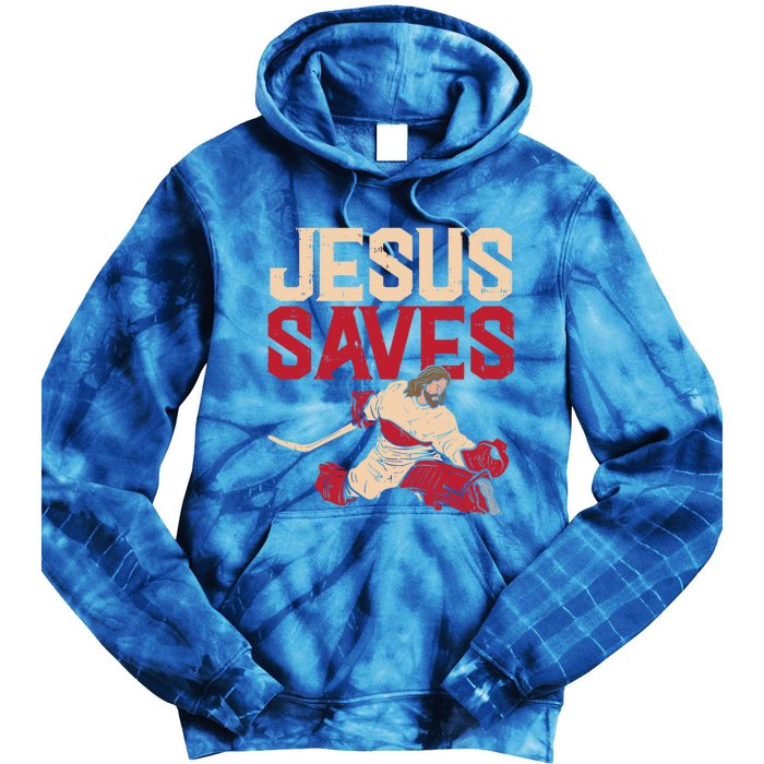 Jesus Saves Ice Hockey Goalie Sport Religious Christian Gift Great Gift Tie Dye Hoodie