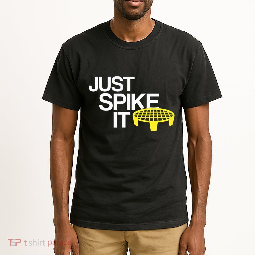 Just Spike It Spike Ball Spike Life Tall T-Shirt