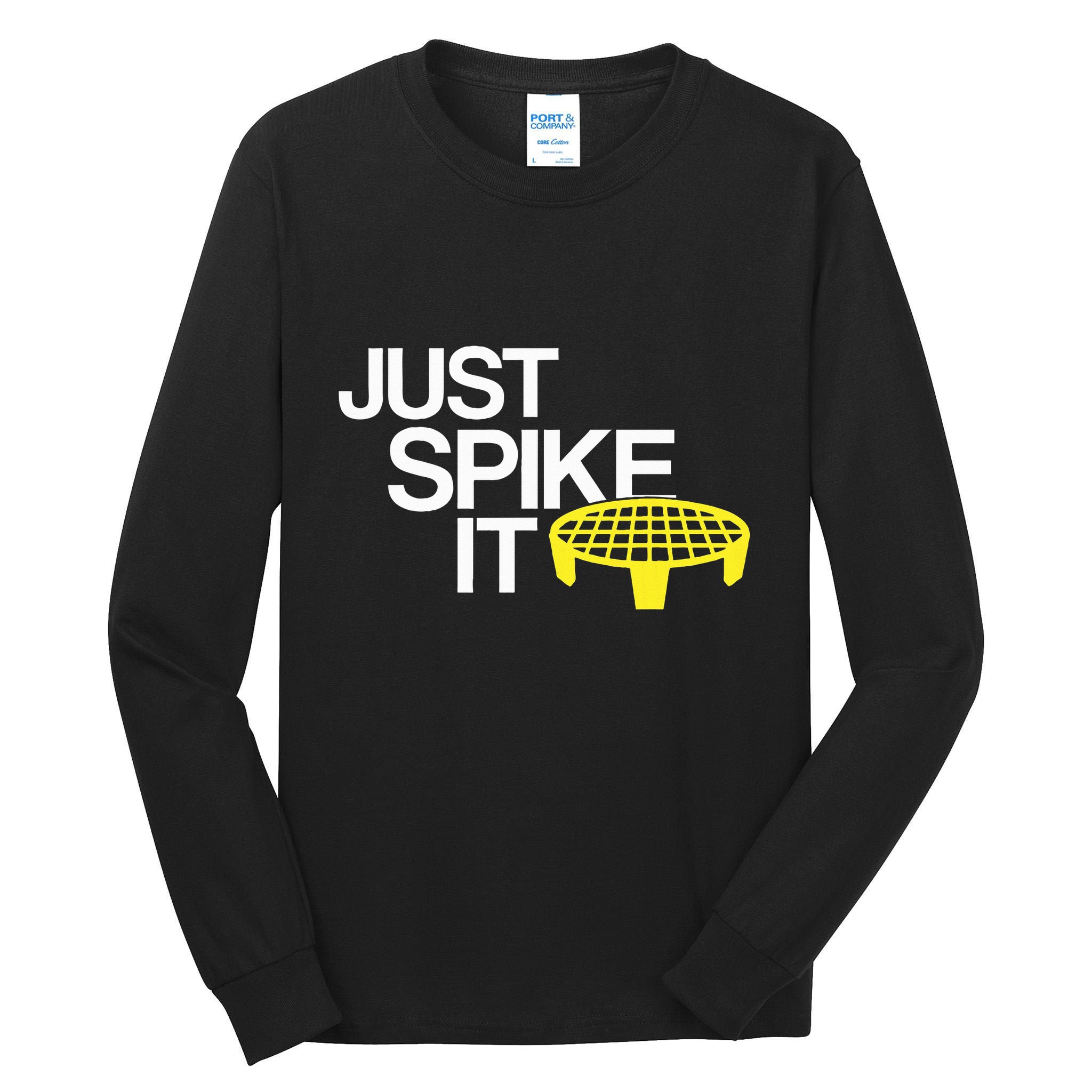 Just Spike It Spike Ball Spike Life Tall Long Sleeve T-Shirt