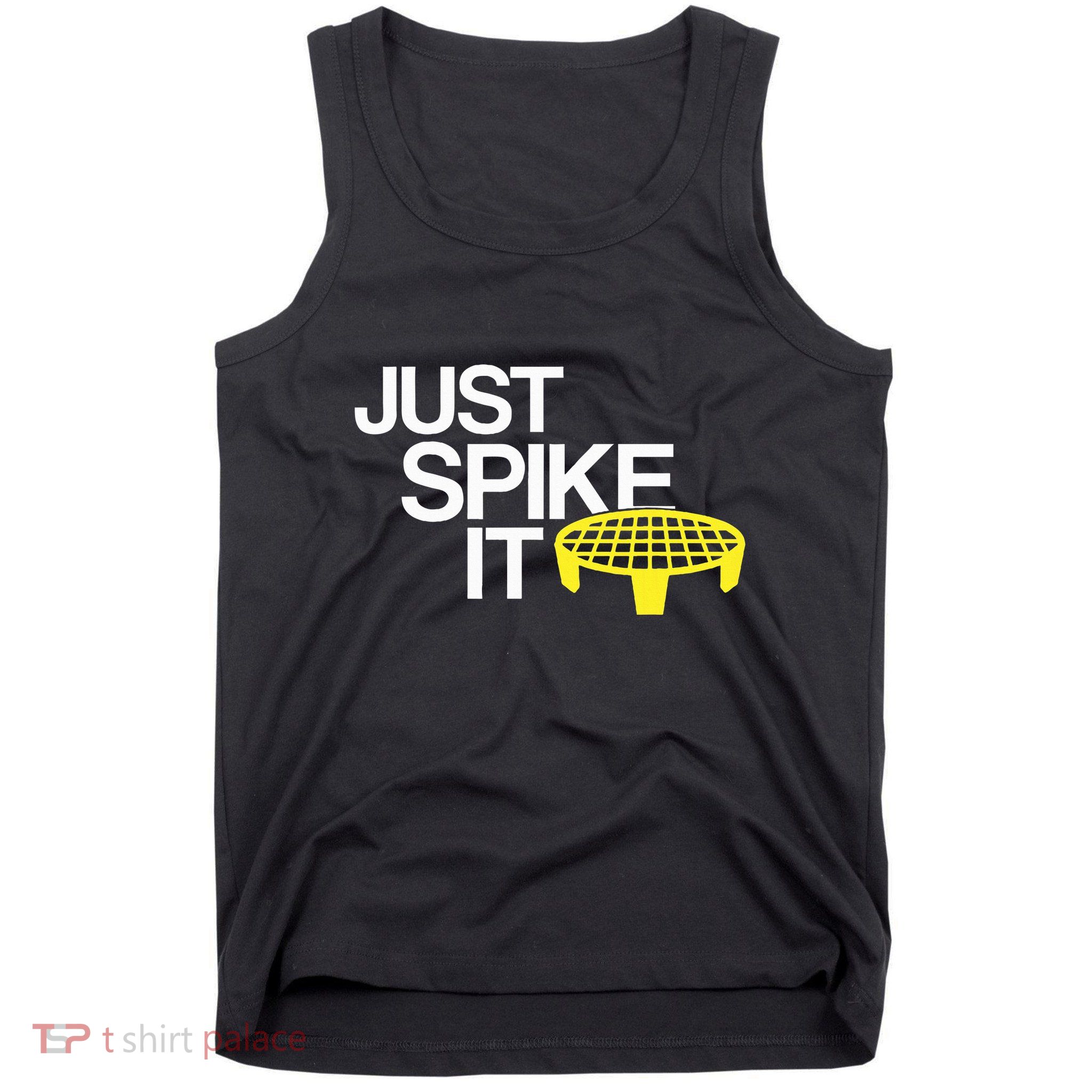 Just Spike It Spike Ball Spike Life Tank Top