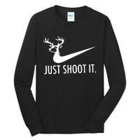 Just Shoot It Deer Hunting Tall Long Sleeve T-Shirt