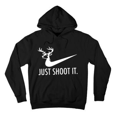 Just Shoot It Deer Hunting Tall Hoodie