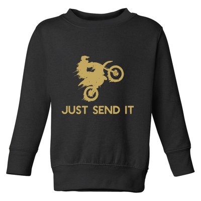 Just Send It Motocross Toddler Sweatshirt