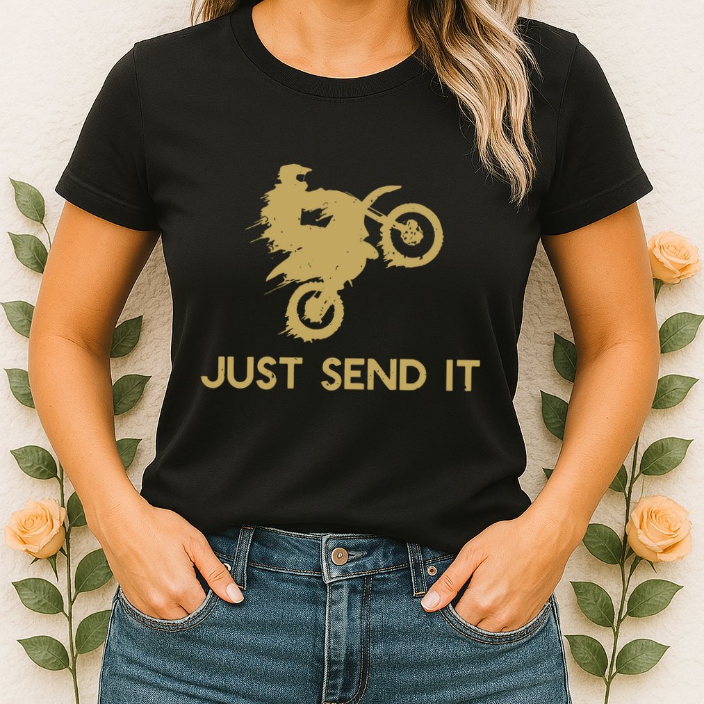 Just Send It Motocross Womens T-Shirt