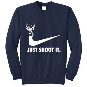 Just Shoot It. Hunting Season Tall Sweatshirt