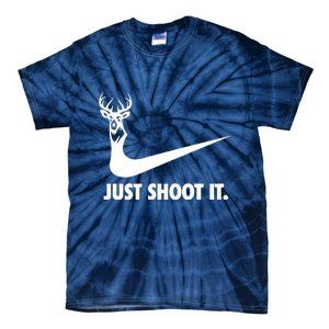 Just Shoot It. Hunting Season Tie-Dye T-Shirt