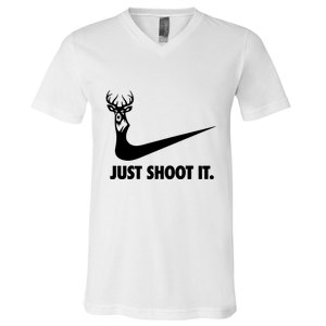 Just Shoot It. Hunting Season V-Neck T-Shirt